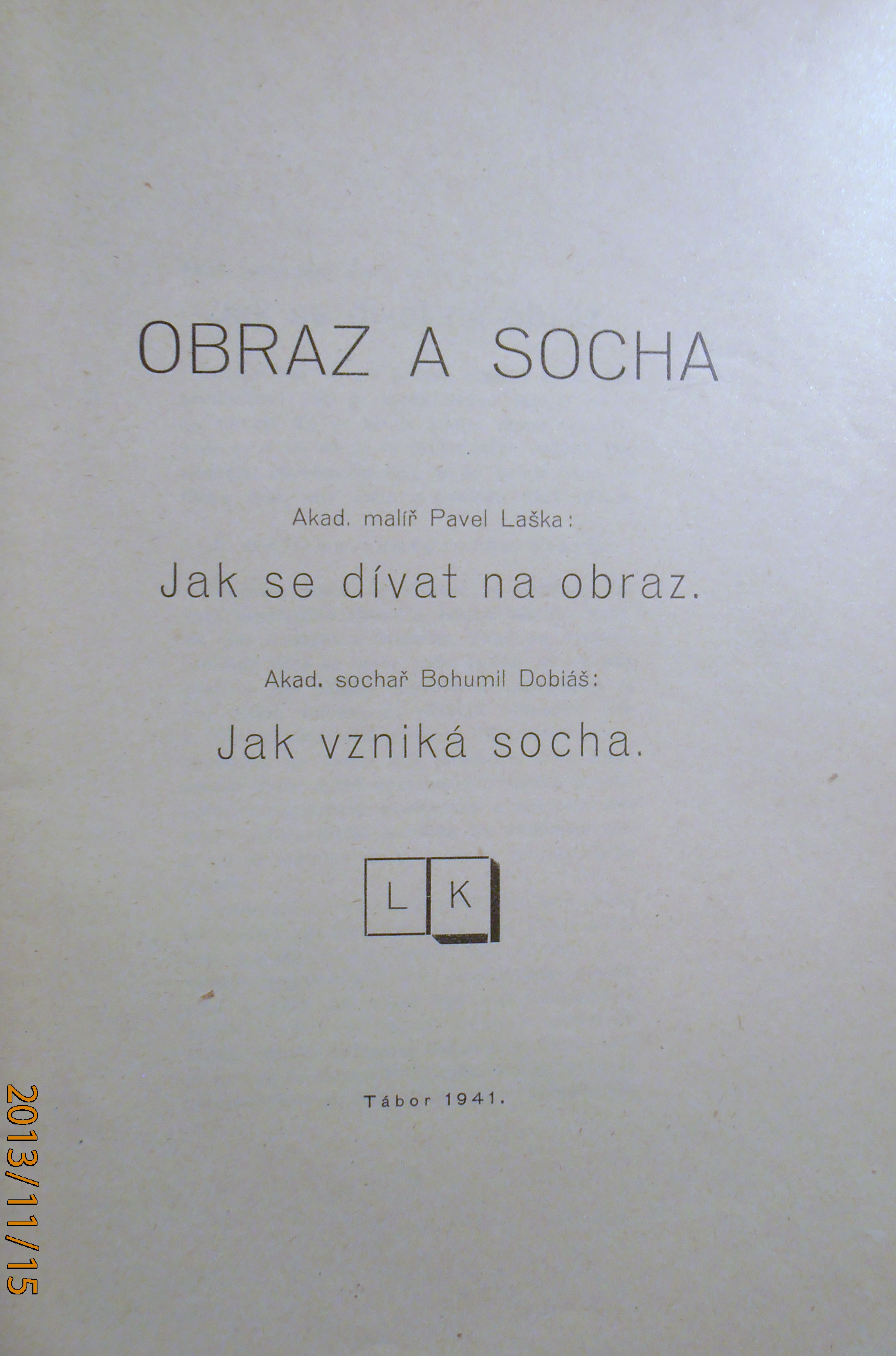 Pavel Laška_Bohumil Dobiáš_Obraz a socha 2